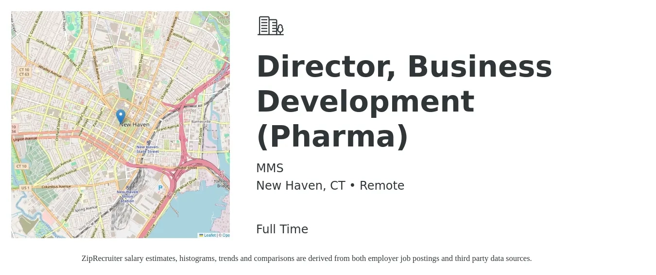 MMS job posting for a Director, Business Development (Pharma) in New Haven, CT with a salary of $94,000 to $152,400 Yearly with a map of New Haven location.
