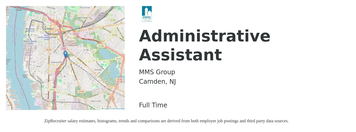MMS Group job posting for a Administrative Assistant in Camden, NJ with a salary of $18 to $24 Hourly with a map of Camden location.