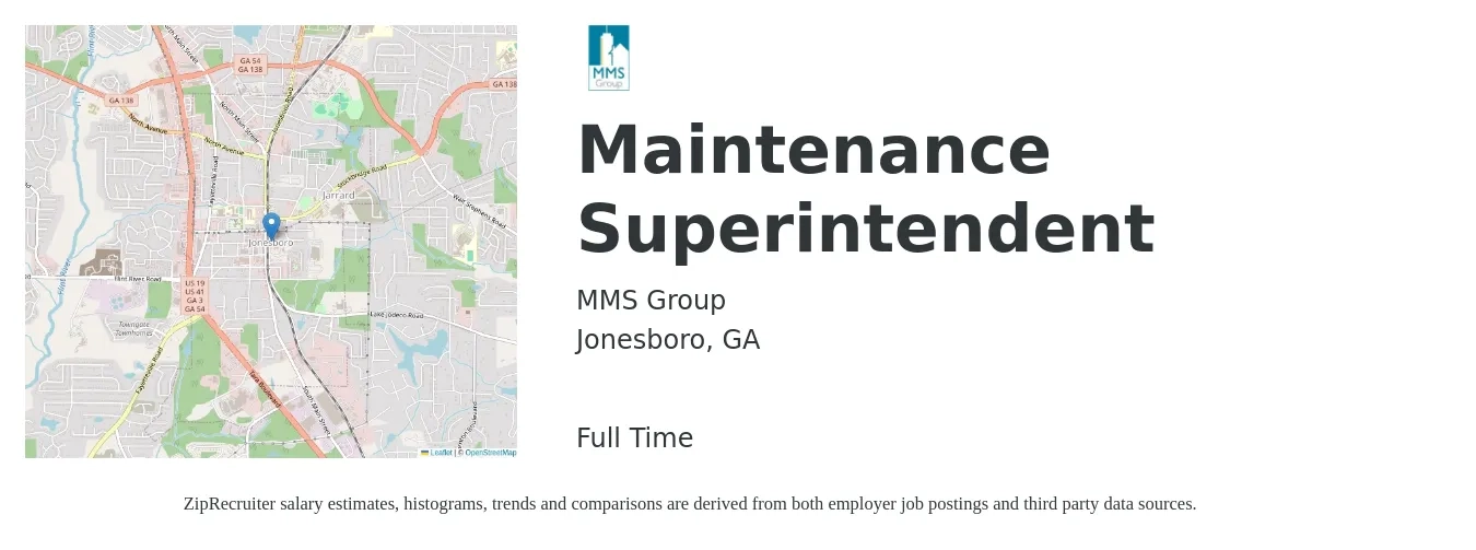 MMS Group job posting for a Maintenance Superintendent in Jonesboro, GA with a salary of $22 to $36 Hourly with a map of Jonesboro location.