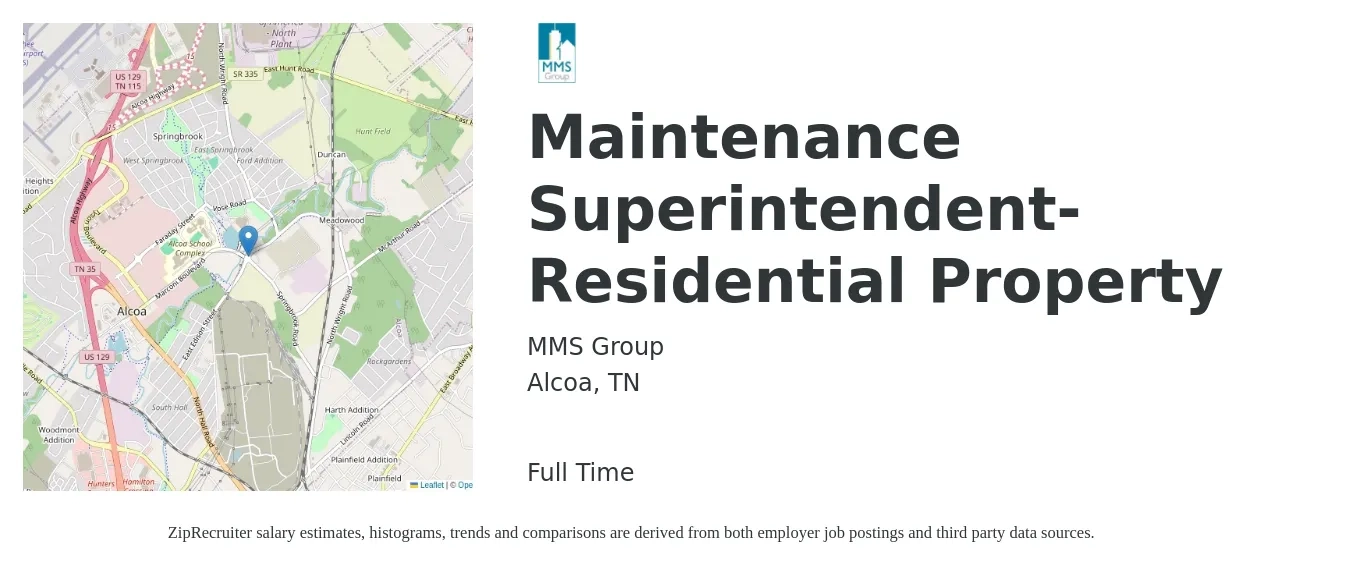MMS Group job posting for a Maintenance Superintendent-Residential Property in Alcoa, TN with a salary of $18 to $26 Hourly with a map of Alcoa location.
