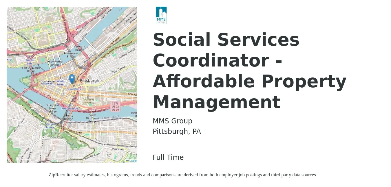 MMS Group job posting for a Social Services Coordinator - Affordable Property Management in Pittsburgh, PA with a salary of $41,300 to $58,200 Yearly with a map of Pittsburgh location.