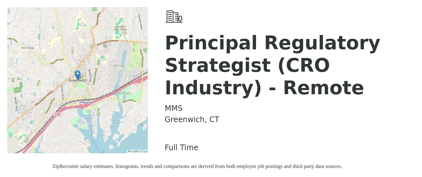 MMS job posting for a Principal Regulatory Strategist (CRO Industry) - Remote in Greenwich, CT with a salary of $106,700 to $164,500 Yearly with a map of Greenwich location.
