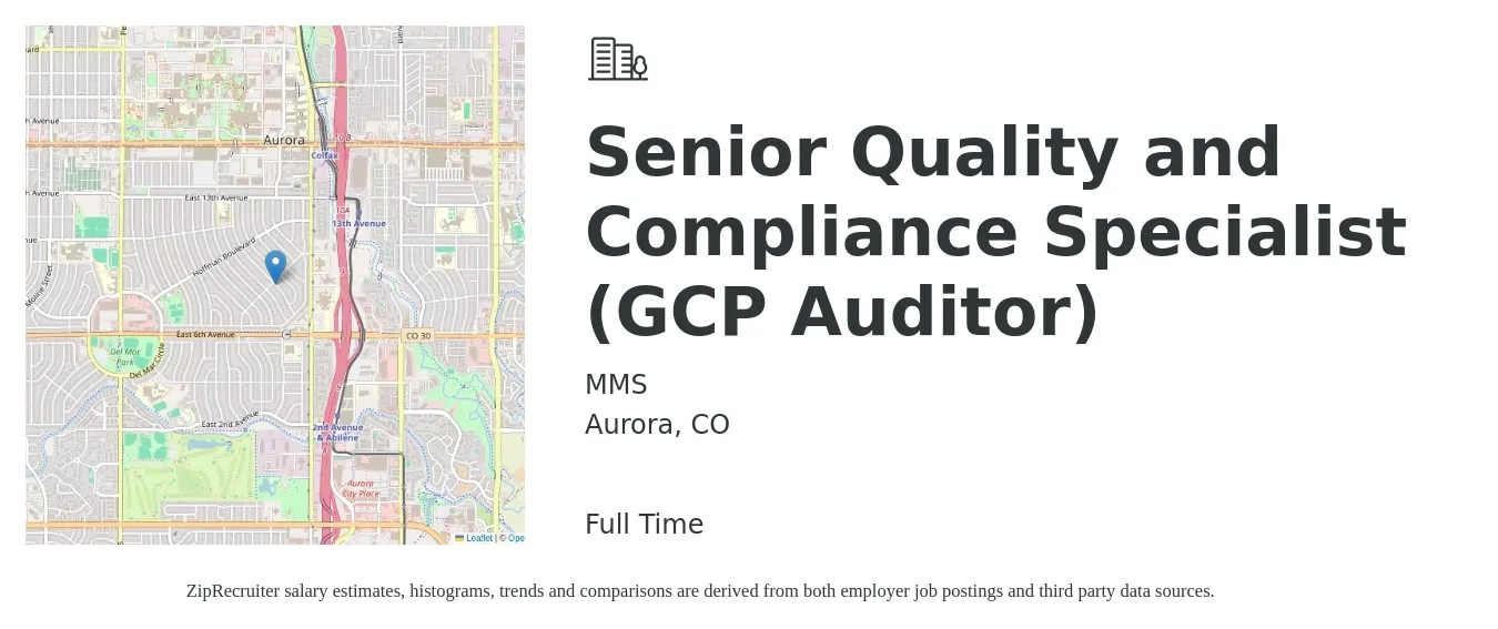 MMS job posting for a Senior Quality and Compliance Specialist (GCP Auditor) in Aurora, CO with a salary of $49,900 to $88,100 Yearly with a map of Aurora location.