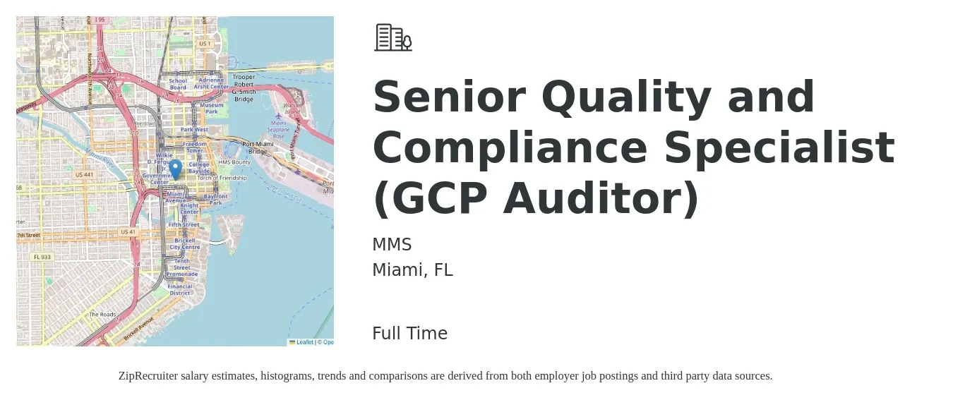 MMS job posting for a Senior Quality and Compliance Specialist (GCP Auditor) in Miami, FL with a salary of $46,800 to $82,700 Yearly with a map of Miami location.