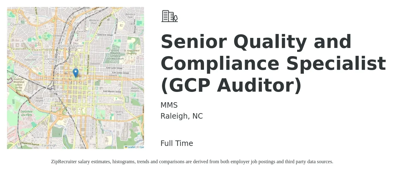 MMS job posting for a Senior Quality and Compliance Specialist (GCP Auditor) in Raleigh, NC with a salary of $43,300 to $76,500 Yearly with a map of Raleigh location.