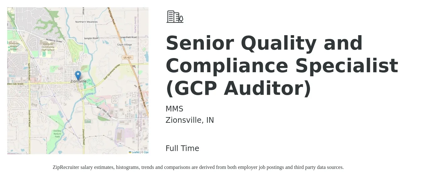 MMS job posting for a Senior Quality and Compliance Specialist (GCP Auditor) in Zionsville, IN with a salary of $47,400 to $83,800 Yearly with a map of Zionsville location.