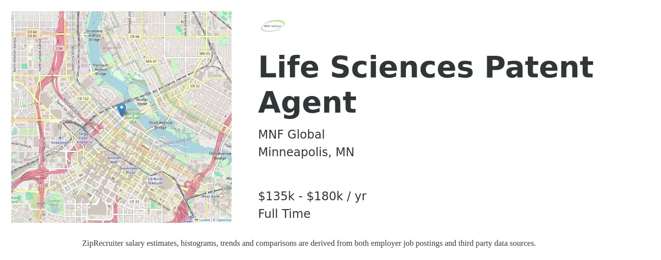 MNF Global job posting for a Life Sciences Patent Agent in Minneapolis, MN with a salary of $135,000 to $180,000 Yearly with a map of Minneapolis location.