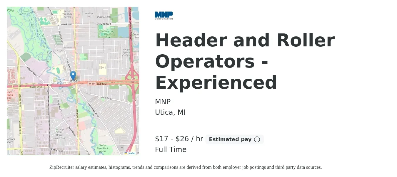 MNP job posting for a Header and Roller Operators - Experienced in Utica, MI with a salary of $21 to $28 Hourly with a map of Utica location.