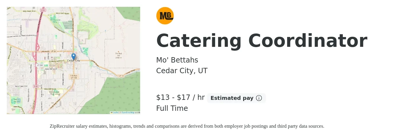 Mo' Bettahs job posting for a Catering Coordinator in Cedar City, UT with a salary of $14 to $18 Hourly with a map of Cedar City location.