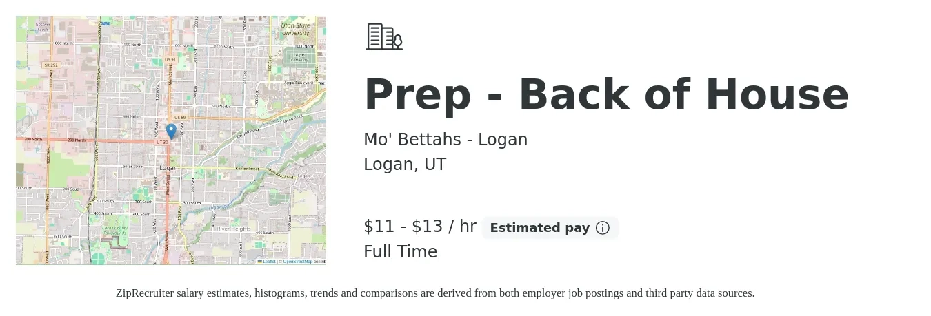 Mo' Bettahs - Logan job posting for a Prep - Back of House in Logan, UT with a salary of $12 to $14 Hourly with a map of Logan location.