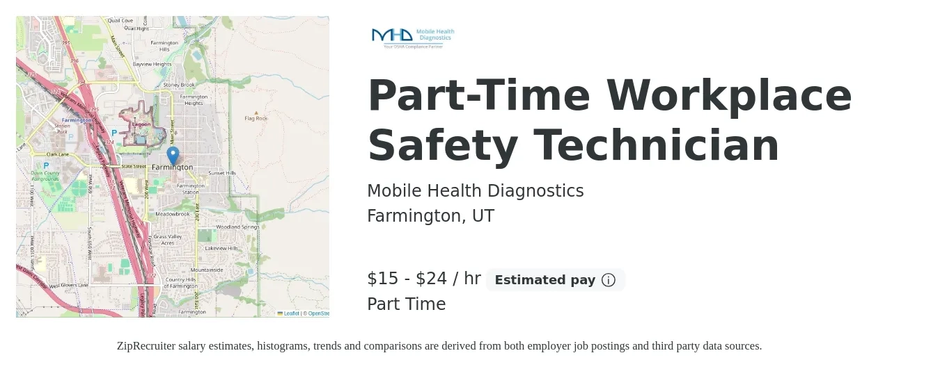 Mobile Health Diagnostics job posting for a Part-Time Workplace Safety Technician in Farmington, UT with a salary of $16 to $25 Hourly and benefits including retirement with a map of Farmington location.