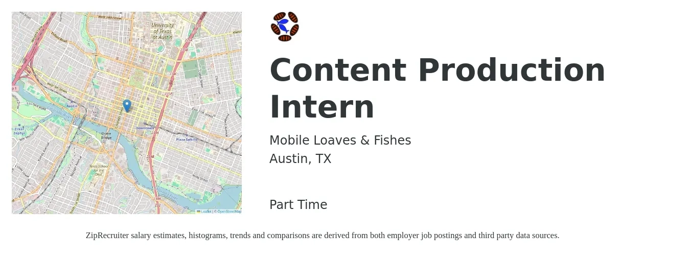 Mobile Loaves & Fishes job posting for a Content Production Intern in Austin, TX with a salary of $14 to $20 Hourly with a map of Austin location.