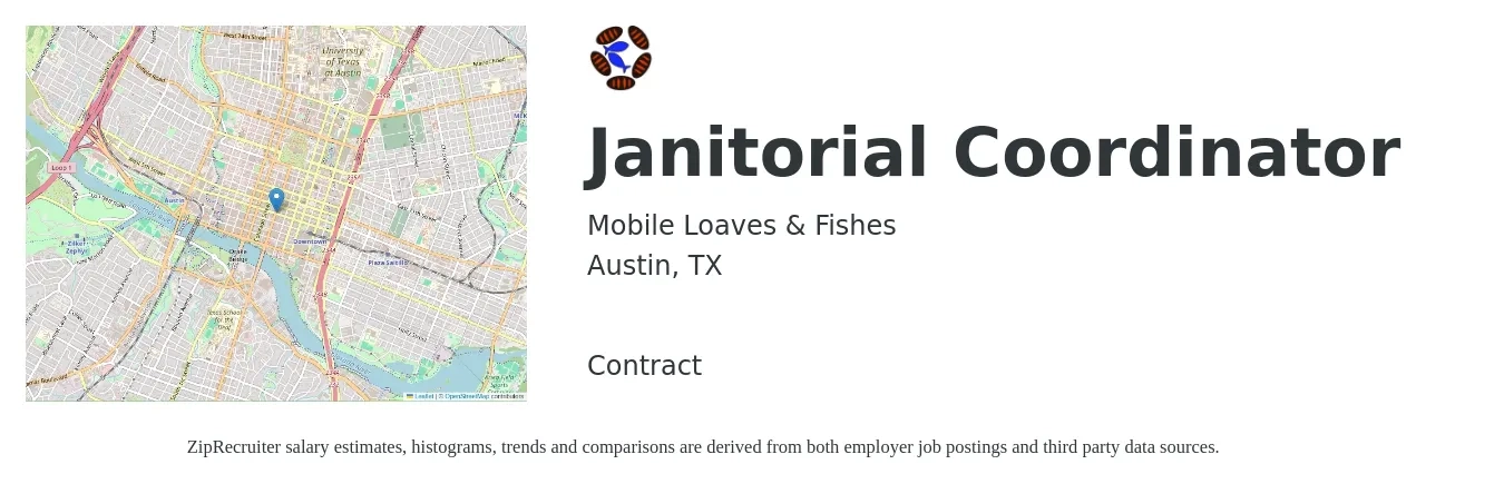 Mobile Loaves & Fishes job posting for a Janitorial Coordinator in Austin, TX with a salary of $22 to $24 Hourly with a map of Austin location.