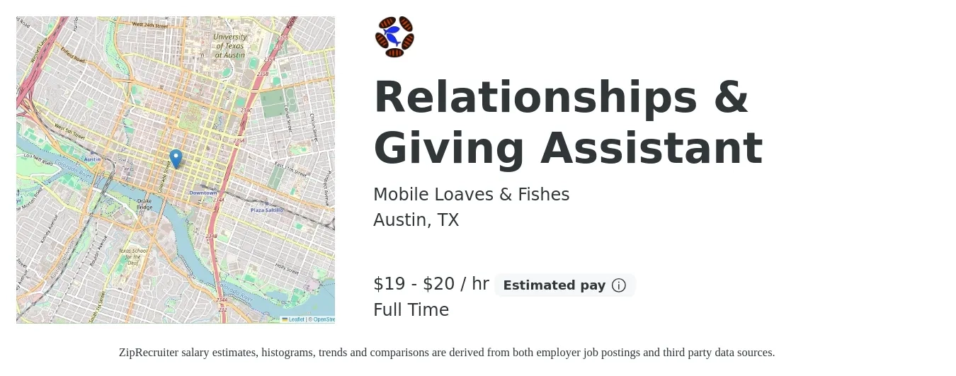 Mobile Loaves & Fishes job posting for a Relationships & Giving Assistant in Austin, TX with a salary of $20 to $21 Hourly with a map of Austin location.