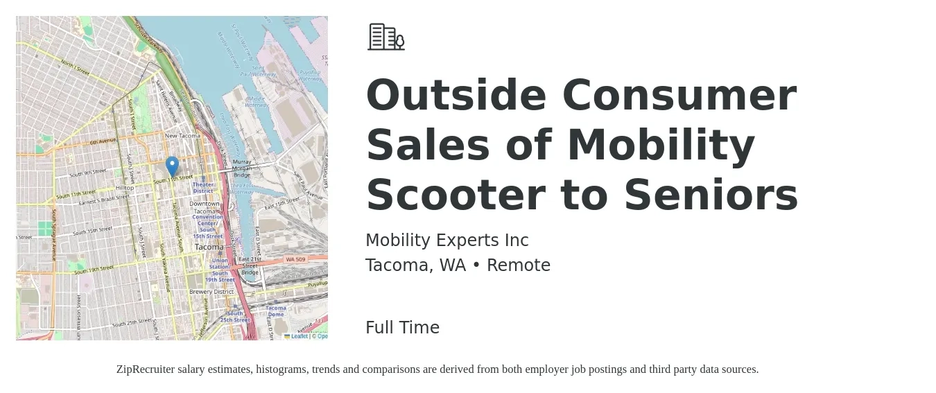 Mobility Experts Inc job posting for a Outside Consumer Sales of Mobility Scooter to Seniors in Tacoma, WA with a salary of $7,000 to $10,000 Monthly with a map of Tacoma location.