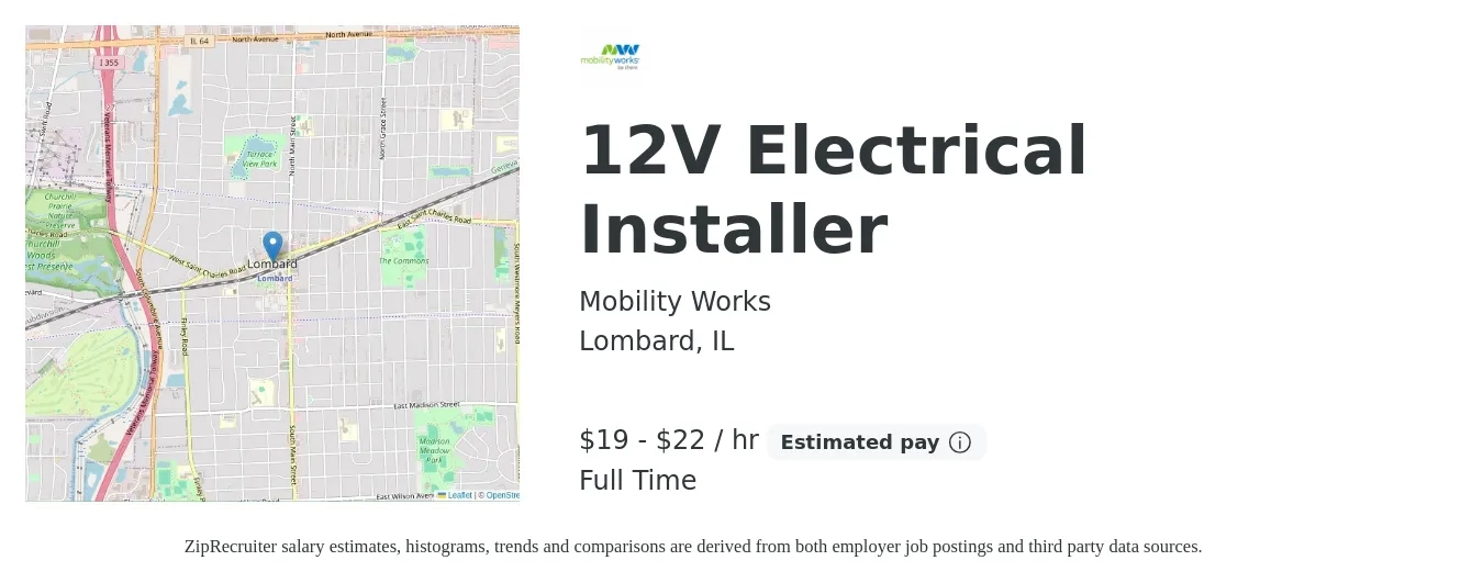 Mobility Works job posting for a 12V Electrical Installer in Lombard, IL with a salary of $20 to $23 Hourly with a map of Lombard location.