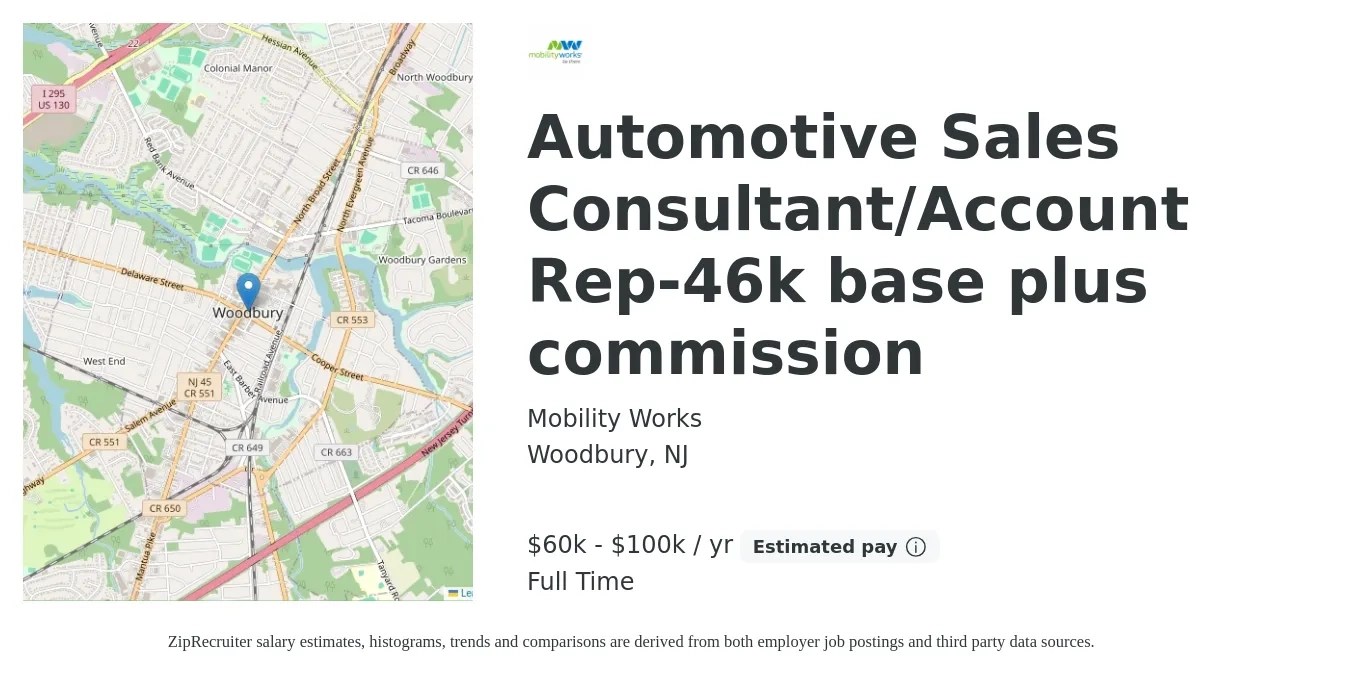 Mobility Works job posting for a Automotive Sales Consultant/Account Rep-46k base plus commission in Woodbury, NJ with a salary of $60,000 to $100,000 Yearly with a map of Woodbury location.
