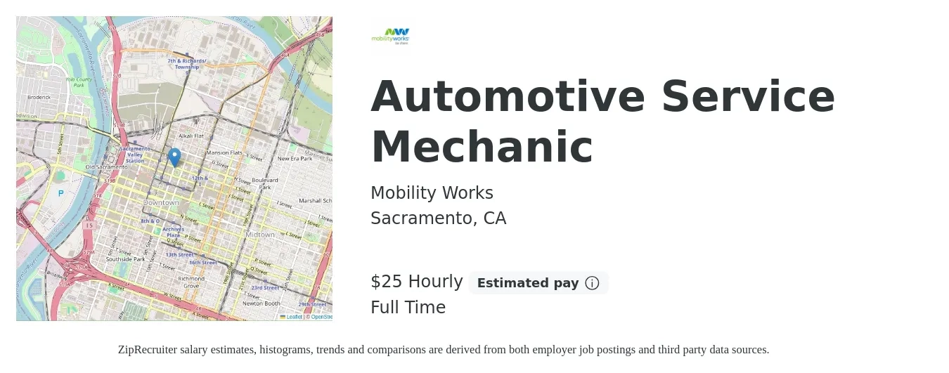 Mobility Works job posting for a Automotive Service Mechanic in Sacramento, CA with a salary of $26 Hourly with a map of Sacramento location.