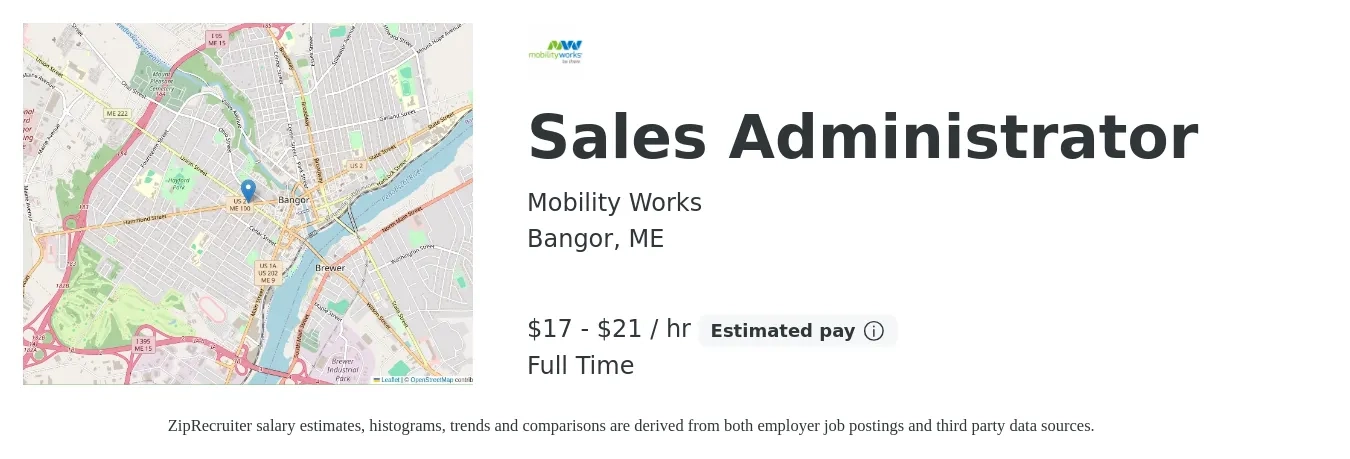 Mobility Works job posting for a Sales Administrator in Bangor, ME with a salary of $18 to $22 Hourly with a map of Bangor location.