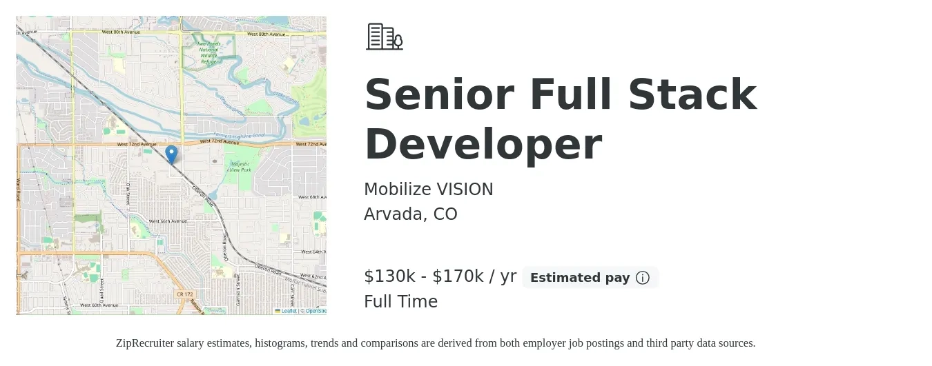 Mobilize VISION job posting for a Senior Full Stack Developer in Arvada, CO with a salary of $130,000 to $170,000 Yearly with a map of Arvada location.