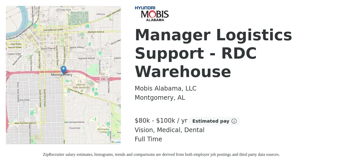 Mobis Alabama, LLC job posting for a Manager Logistics Support - RDC Warehouse in Montgomery, AL with a salary of $80,000 to $100,000 Yearly and benefits including dental, life_insurance, medical, pto, retirement, and vision with a map of Montgomery location.