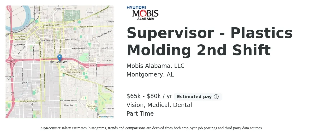 Mobis Alabama, LLC job posting for a Supervisor - Plastics Molding 2nd Shift in Montgomery, AL with a salary of $65,000 to $80,000 Yearly and benefits including life_insurance, medical, retirement, vision, and dental with a map of Montgomery location.