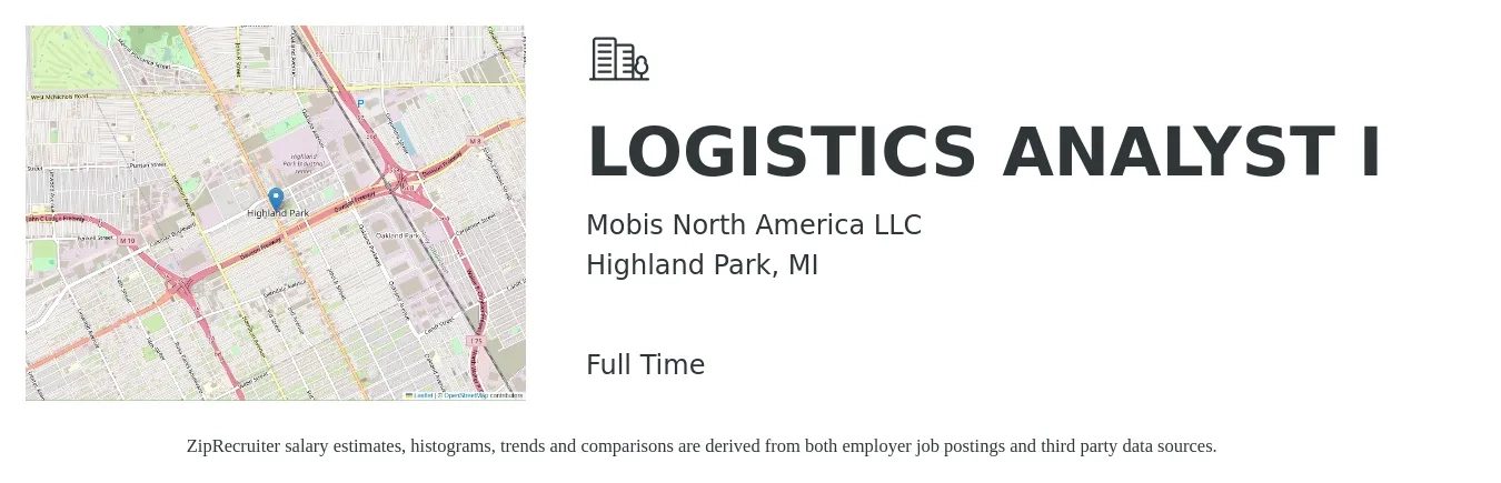 Mobis North America LLC job posting for a LOGISTICS ANALYST I in Highland Park, MI with a salary of $20 to $32 Hourly with a map of Highland Park location.
