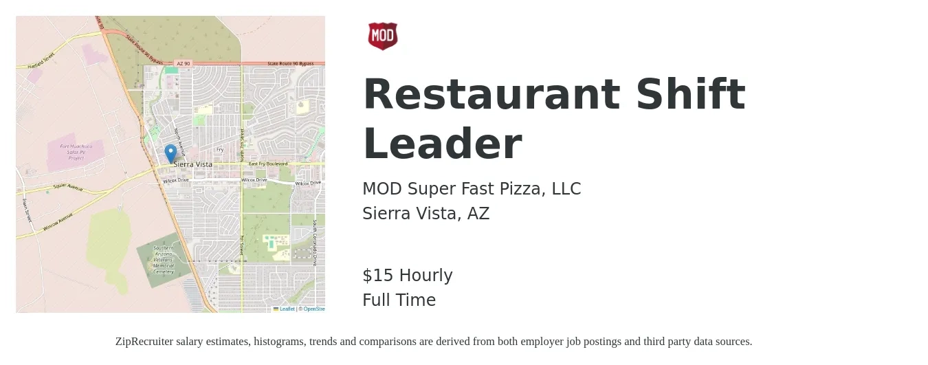 MOD Super Fast Pizza, LLC job posting for a Restaurant Shift Leader in Sierra Vista, AZ with a salary of $16 Hourly with a map of Sierra Vista location.