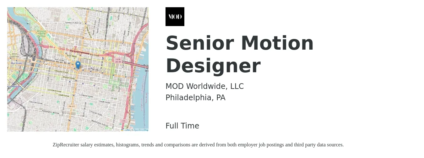 MOD Worldwide, LLC job posting for a Senior Motion Designer in Philadelphia, PA with a salary of $28 to $42 Hourly with a map of Philadelphia location.