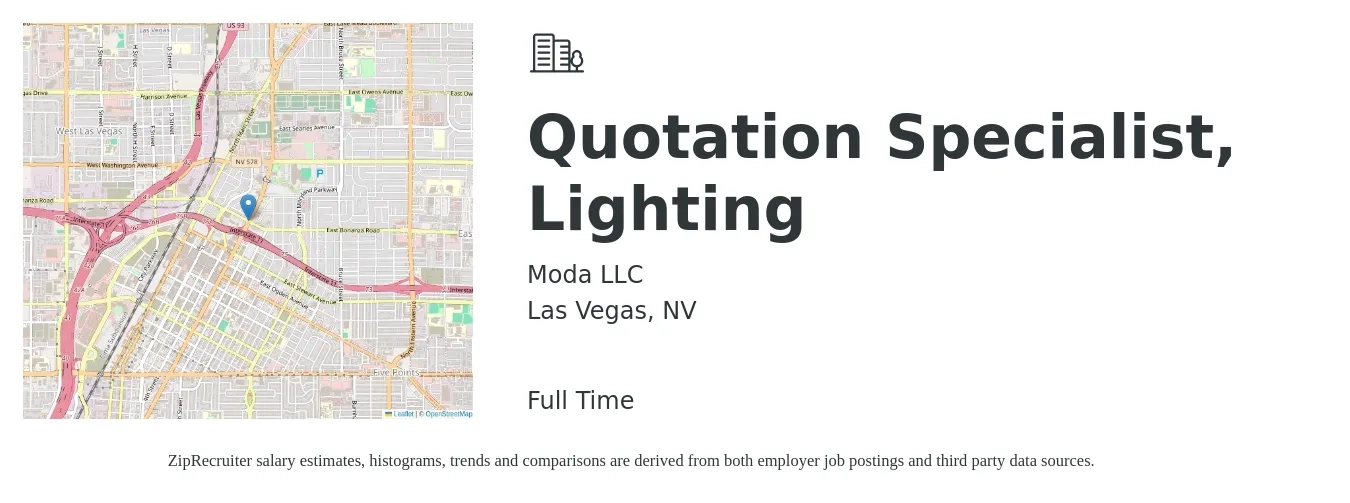 Moda LLC job posting for a Quotation Specialist, Lighting in Las Vegas, NV with a salary of $51,800 to $81,600 Yearly with a map of Las Vegas location.