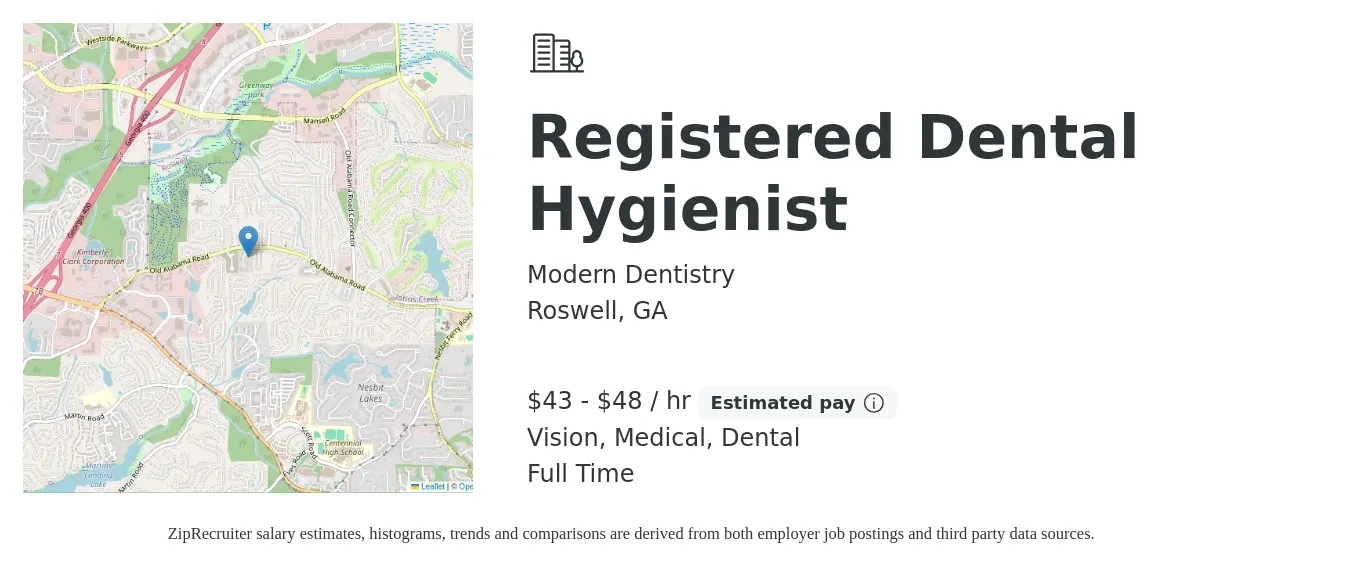 Modern Dentistry job posting for a Registered Dental Hygienist in Roswell, GA with a salary of $45 to $50 Hourly and benefits including dental, medical, pto, retirement, and vision with a map of Roswell location.