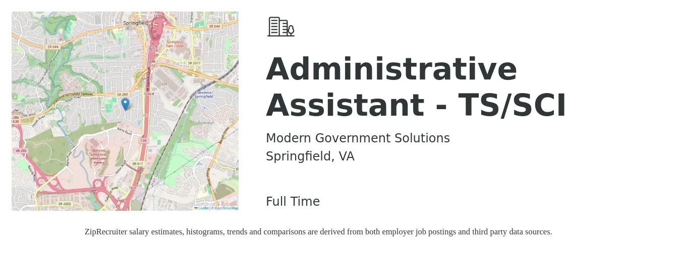Modern Government Solutions job posting for a Administrative Assistant - TS/SCI in Springfield, VA with a salary of $19 to $26 Hourly with a map of Springfield location.