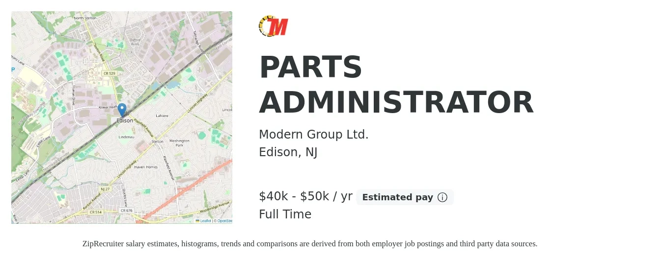 Modern Group Ltd. job posting for a PARTS ADMINISTRATOR in Edison, NJ with a salary of $40,000 to $50,000 Yearly with a map of Edison location.