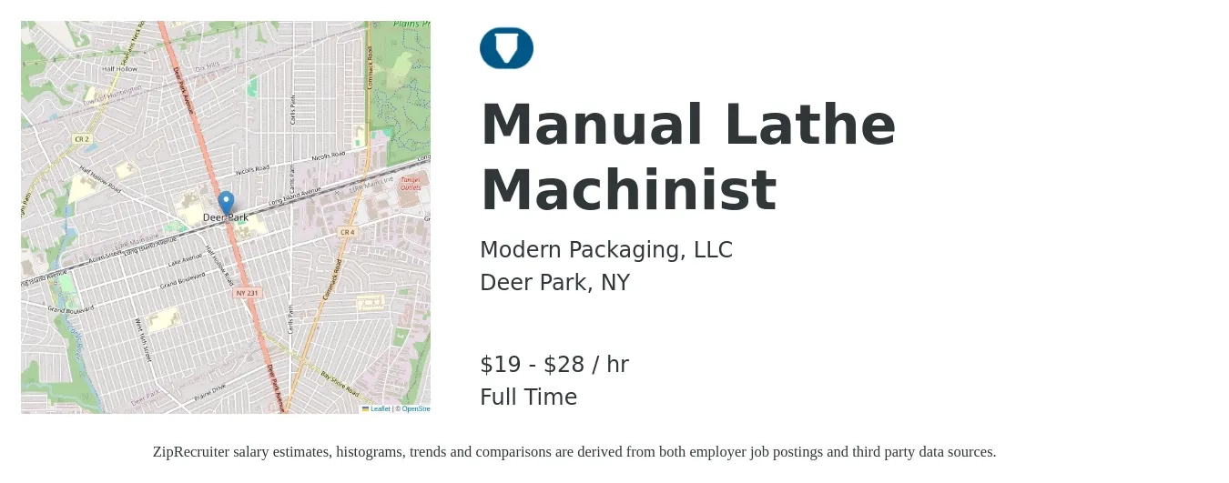 Modern Packaging, LLC job posting for a Manual Lathe Machinist in Deer Park, NY with a salary of $20 to $30 Hourly with a map of Deer Park location.