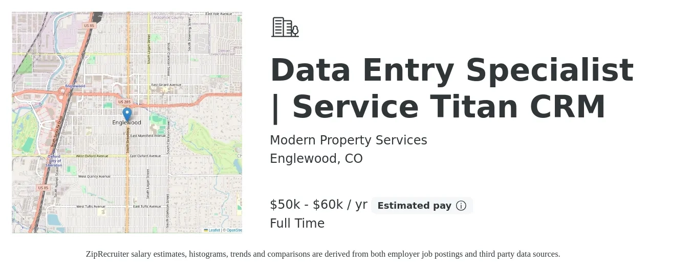 Modern Property Services job posting for a Data Entry Specialist | Service Titan CRM in Englewood, CO with a salary of $50,000 to $60,000 Yearly with a map of Englewood location.