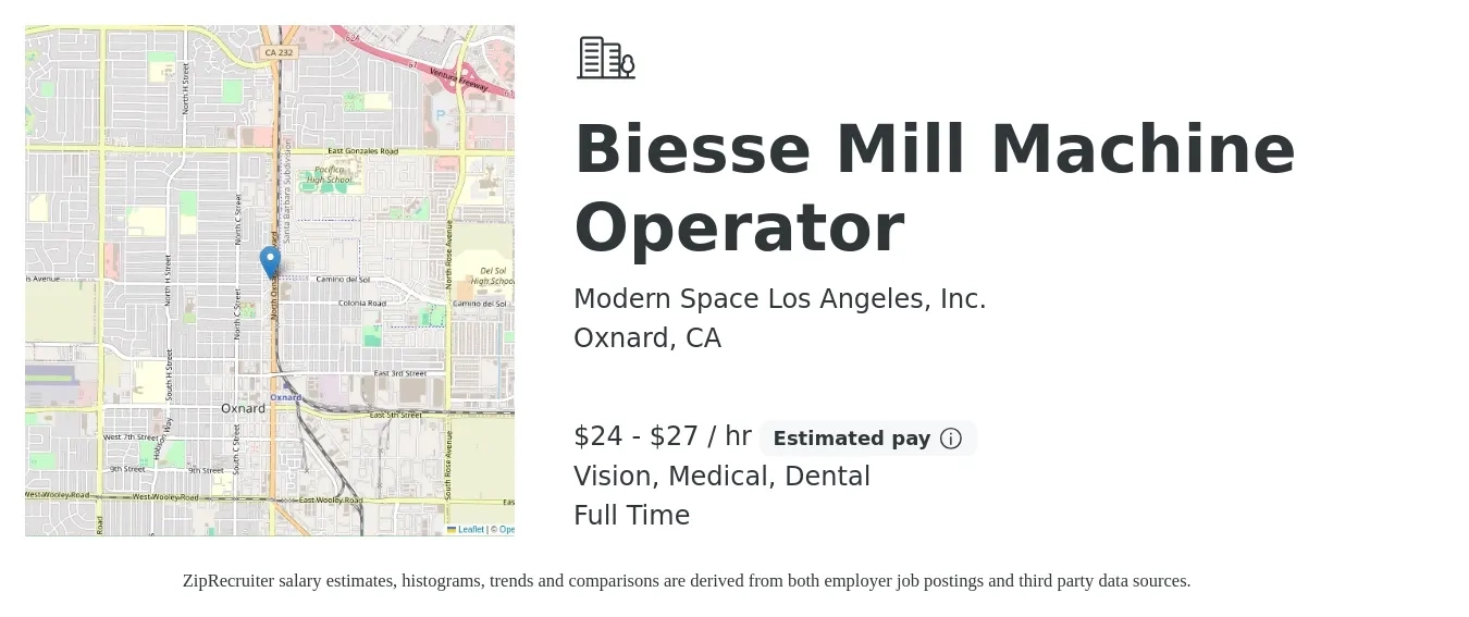 Modern Space Los Angeles, Inc. job posting for a Biesse Mill Machine Operator in Oxnard, CA with a salary of $25 to $29 Hourly and benefits including medical, pto, retirement, vision, dental, and life_insurance with a map of Oxnard location.