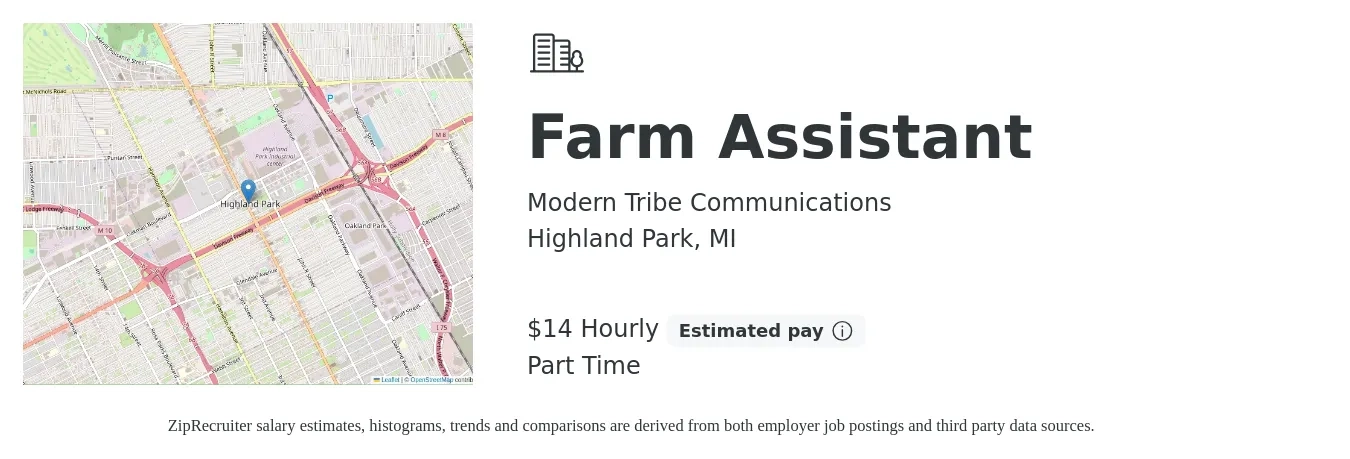 Modern Tribe Communications job posting for a Farm Assistant in Highland Park, MI with a salary of $15 Hourly with a map of Highland Park location.