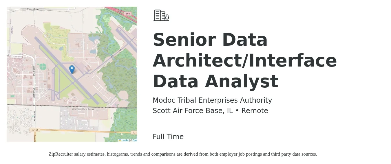 Modoc Tribal Enterprises Authority job posting for a Senior Data Architect/Interface Data Analyst in Scott Air Force Base, IL with a salary of $65 to $87 Hourly with a map of Scott Air Force Base location.