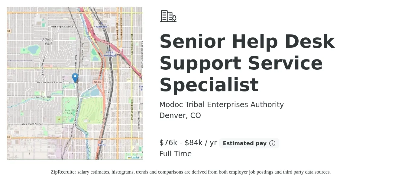 Modoc Tribal Enterprises Authority job posting for a Senior Help Desk Support Service Specialist in Denver, CO with a salary of $76,000 to $84,000 Yearly with a map of Denver location.