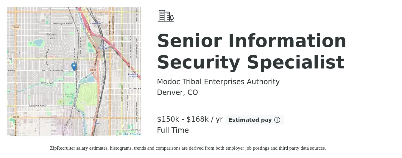 Modoc Tribal Enterprises Authority job posting for a Senior Information Security Specialist in Denver, CO with a salary of $150,000 to $168,000 Yearly with a map of Denver location.