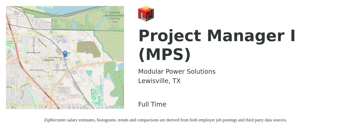 Modular Power Solutions job posting for a Project Manager I (MPS) in Lewisville, TX with a salary of $73,300 to $114,900 Yearly with a map of Lewisville location.