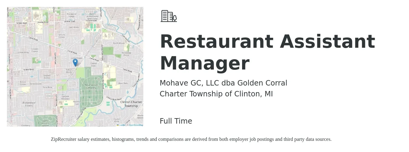 Mohave GC, LLC dba Golden Corral job posting for a Restaurant Assistant Manager in Charter Township of Clinton, MI with a salary of $16 to $22 Hourly with a map of Charter Township of Clinton location.