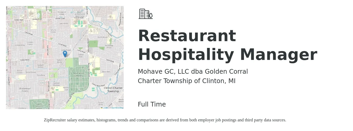 Mohave GC, LLC dba Golden Corral job posting for a Restaurant Hospitality Manager in Charter Township of Clinton, MI with a salary of $41,300 to $50,800 Yearly with a map of Charter Township of Clinton location.