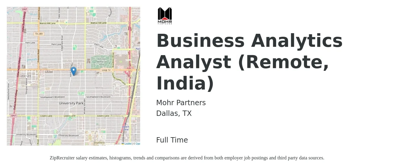 Mohr Partners job posting for a Business Analytics Analyst (Remote, India) in Dallas, TX with a salary of $36 to $60 Hourly with a map of Dallas location.