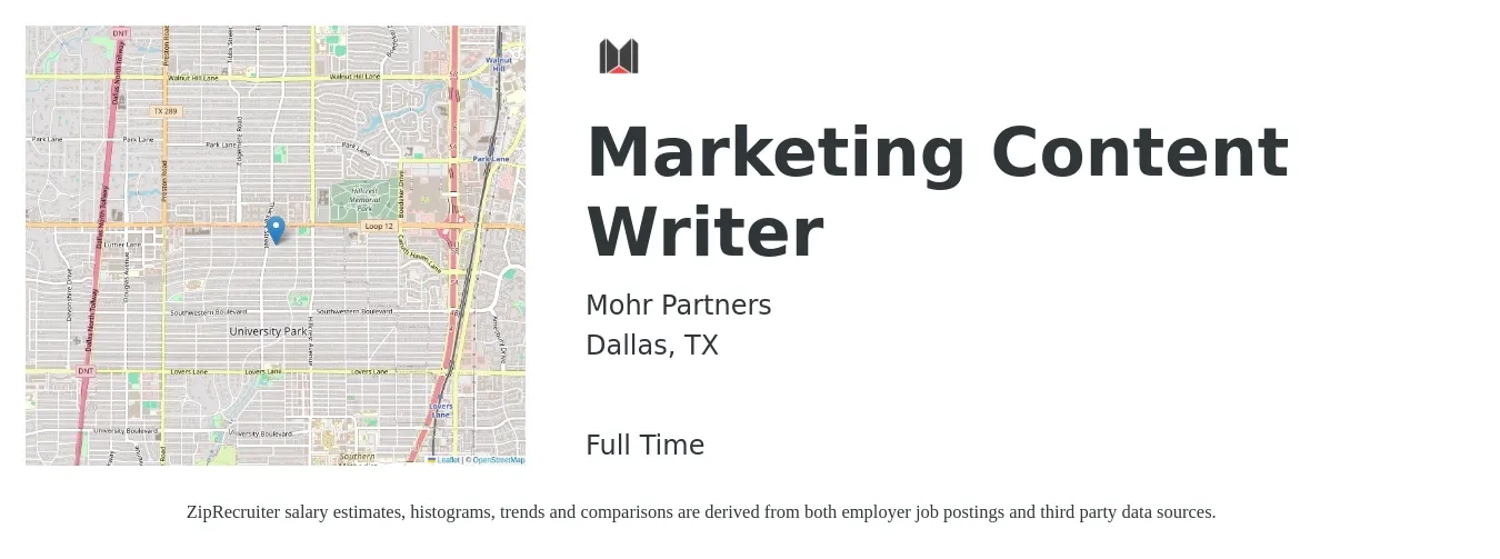 Mohr Partners job posting for a Marketing Content Writer in Dallas, TX with a salary of $24 to $48 Hourly with a map of Dallas location.