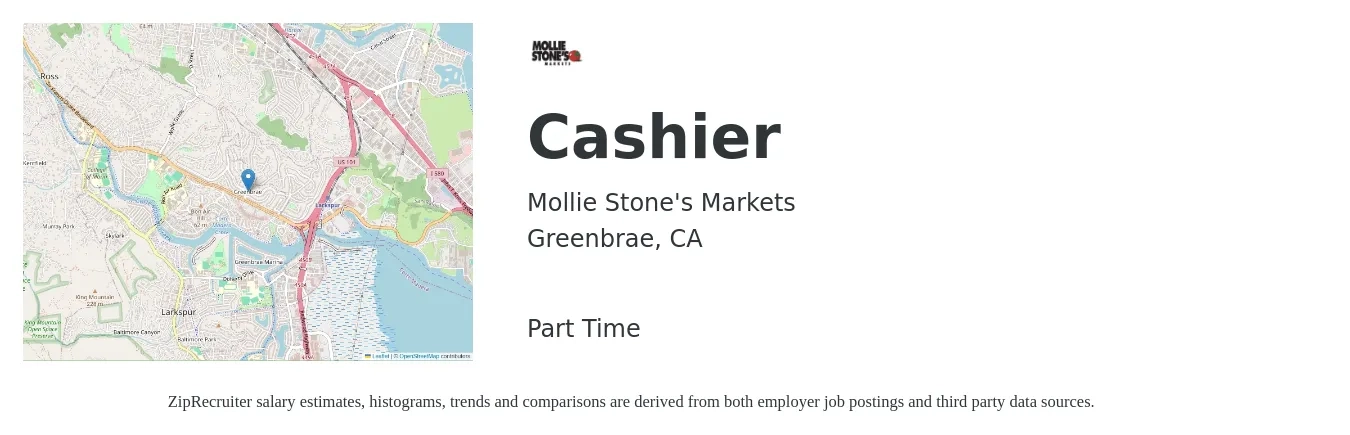 Mollie Stone's Markets job posting for a Cashier in Greenbrae, CA with a salary of $18 to $27 Hourly with a map of Greenbrae location.