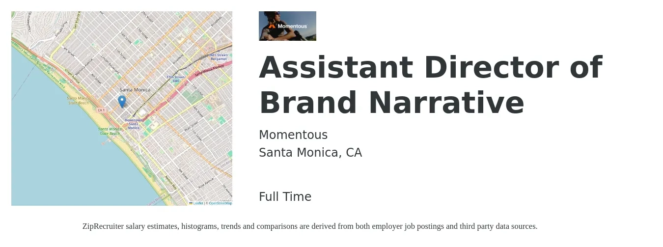 Momentous job posting for a Assistant Director of Brand Narrative in Santa Monica, CA with a salary of $49,800 to $100,100 Yearly with a map of Santa Monica location.