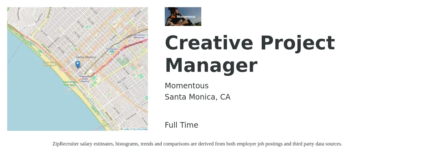 Momentous job posting for a Creative Project Manager in Santa Monica, CA with a salary of $92,000 to $124,600 Yearly with a map of Santa Monica location.