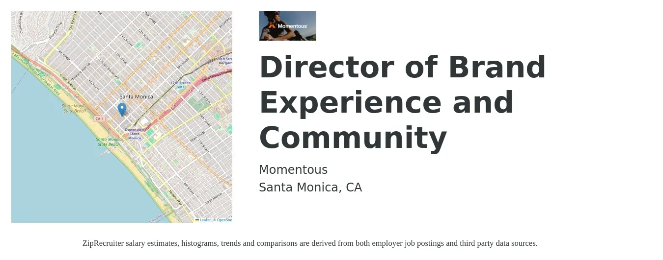 Momentous job posting for a Director of Brand Experience and Community in Santa Monica, CA with a salary of $89,800 to $207,100 Yearly with a map of Santa Monica location.