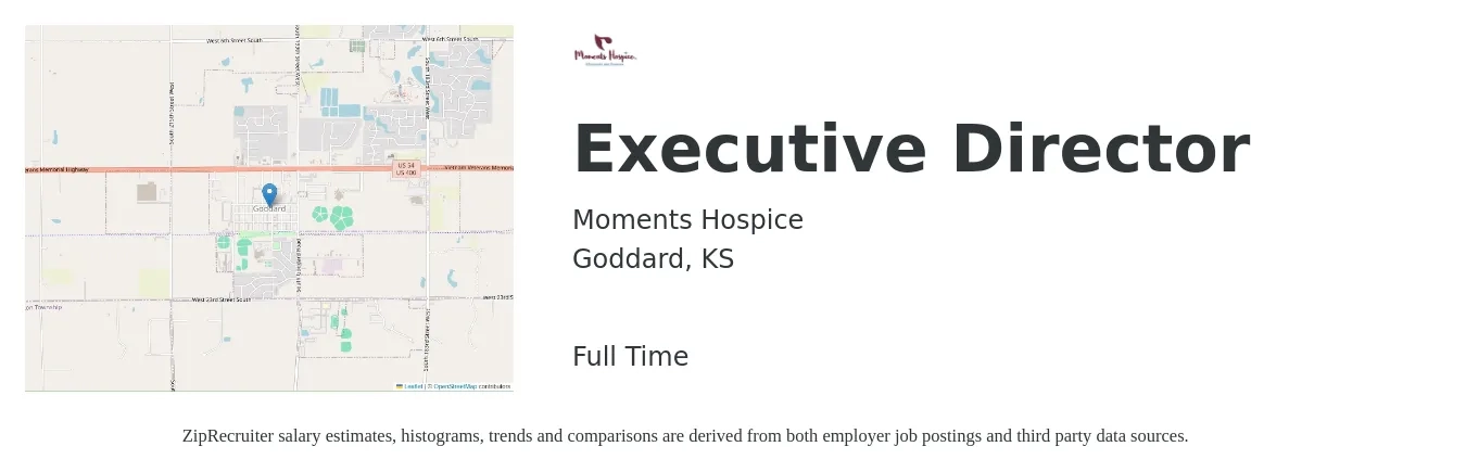 Moments Hospice job posting for a Executive Director in Goddard, KS with a salary of $79,400 to $103,200 Yearly with a map of Goddard location.